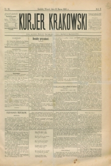 Kurjer Krakowski. R.2, nr 60 (13 marca 1888)