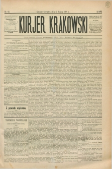 Kurjer Krakowski. R.2, nr 62 (15 marca 1888)