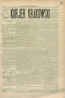 Kurjer Krakowski. R.2, nr 73 (28 marca 1888)