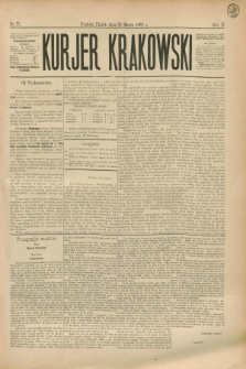 Kurjer Krakowski. R.2, nr 75 (30 marca 1888)