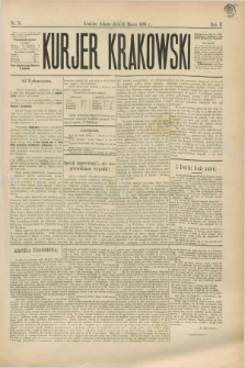 Kurjer Krakowski. R.2, nr 76 (31 marca 1888)