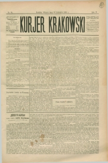 Kurjer Krakowski. R.2, nr 94 (24 kwietnia 1888)