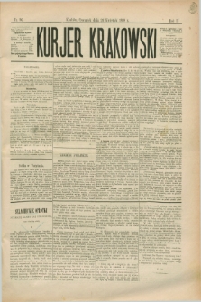 Kurjer Krakowski. R.2, nr 96 (26 kwietnia 1888)