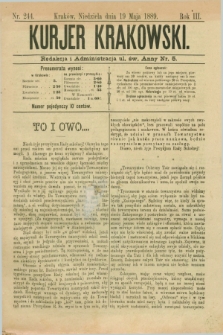 Kurjer Krakowski. R.3, nr 244 (19 maja 1889)