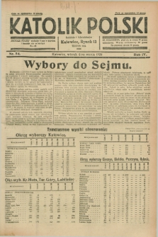 Katolik Polski. R.4, nr 54 (6 marca 1928) + dod.