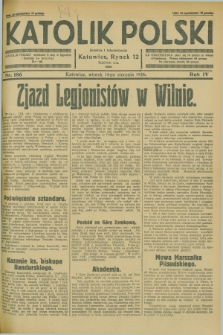 Katolik Polski. R.4, nr 186 (14 sierpnia 1928) + dod.