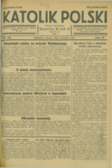 Katolik Polski. R.4, nr 191 (21 sierpnia 1928) + dod.