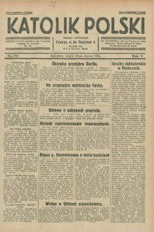 Katolik Polski. R.5, nr 74 (29 marca 1929) + dod.