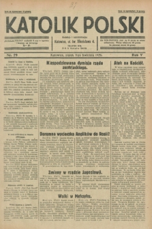 Katolik Polski. R.5, nr 79 (5 kwietnia 1929) + dod.