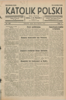 Katolik Polski. R.5, nr 197 (28 sierpnia 1929) + dod.