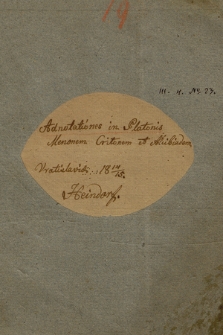 „Adnotationes in Platonis Menonem Critonem et Alcibiadem : Vratislaviae 1814/15”