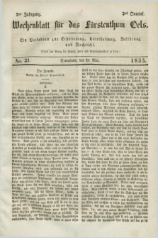 Wochenblatt für das Fürstenthum Oels : ein Volksblatt zur Erheiterung, Unterhaltung, Belehrung und Nachricht. Jg.2, No. 21 (23 Mai 1835)