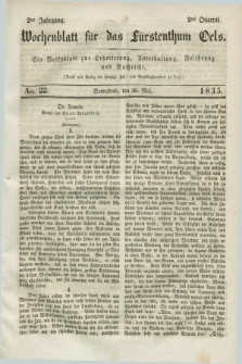 Wochenblatt für das Fürstenthum Oels : ein Volksblatt zur Erheiterung, Unterhaltung, Belehrung und Nachricht. Jg.2, No. 22 (30 Mai 1835)