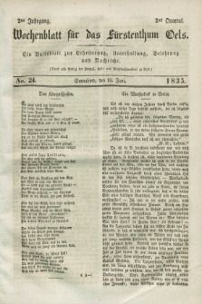 Wochenblatt für das Fürstenthum Oels : ein Volksblatt zur Erheiterung, Unterhaltung, Belehrung und Nachricht. Jg.2, No. 24 (13 Juni 1835)