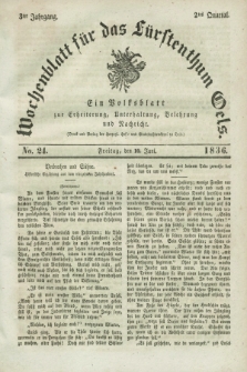 Wochenblatt für das Fürstenthum Oels : ein Volksblatt zur Erheiterung, Unterhaltung, Belehrung und Nachricht. Jg.3, No. 24 (10 Juni 1836) + dod.