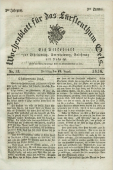 Wochenblatt für das Fürstenthum Oels : ein Volksblatt zur Erheiterung, Unterhaltung, Belehrung und Nachricht. Jg.3, No. 33 (12 August 1836) + dod.