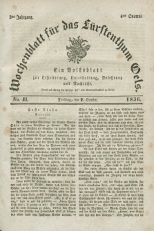 Wochenblatt für das Fürstenthum Oels : ein Volksblatt zur Erheiterung, Unterhaltung, Belehrung und Nachricht. Jg.3, No. 41 (7 October 1836) + dod.