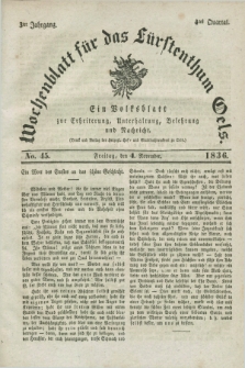 Wochenblatt für das Fürstenthum Oels : ein Volksblatt zur Erheiterung, Unterhaltung, Belehrung und Nachricht. Jg.3, No. 45 (4 November 1836) + dod.