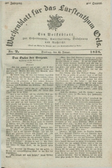 Wochenblatt für das Fürstenthum Oels : ein Volksblatt zur Erheiterung, Unterhaltung, Belehrung und Nachricht. Jg.5, No. 2 (12 Januar 1838)