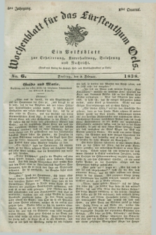 Wochenblatt für das Fürstenthum Oels : ein Volksblatt zur Erheiterung, Unterhaltung, Belehrung und Nachricht. Jg.5, No. 6 (9 Februar 1838)