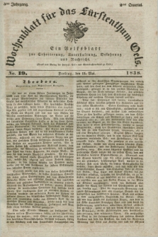 Wochenblatt für das Fürstenthum Oels : ein Volksblatt zur Erheiterung, Unterhaltung, Belehrung und Nachricht. Jg.5, No. 19 (11 Mai 1838)