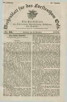 Wochenblatt für das Fürstenthum Oels : ein Volksblatt zur Erheiterung, Unterhaltung, Belehrung und Nachricht. Jg.5, No. 46 (16 November 1838)