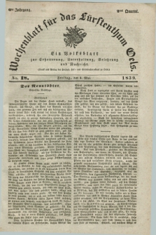 Wochenblatt für das Fürstenthum Oels : ein Volksblatt zur Erheiterung, Unterhaltung, Belehrung und Nachricht. Jg.6, No. 18 (3 Mai 1839)