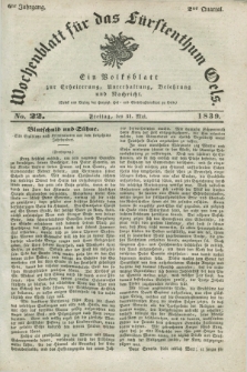 Wochenblatt für das Fürstenthum Oels : ein Volksblatt zur Erheiterung, Unterhaltung, Belehrung und Nachricht. Jg.6, No. 22 (31 Mai 1839)