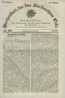 Wochenblatt für das Fürstenthum Oels : ein Volksblatt zur Erheiterung, Unterhaltung, Belehrung und Nachricht. Jg.6, No. 26 (28 Juni 1839)