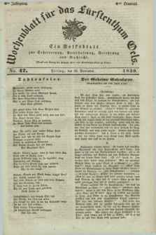 Wochenblatt für das Fürstenthum Oels : ein Volksblatt zur Erheiterung, Unterhaltung, Belehrung und Nachricht. Jg.6, No. 47 (22 November 1839)