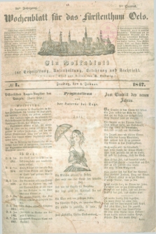 Wochenblatt für das Fürstenthum Oels : ein Volksblatt zur Erheiterung, Unterhaltung, Belehrung und Nachricht. Jg.14, № 1 (1 Januar 1847)