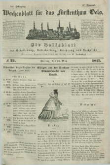 Wochenblatt für das Fürstenthum Oels : ein Volksblatt zur Erheiterung, Unterhaltung, Belehrung und Nachricht. Jg.14, № 22 (28 Mai 1847)