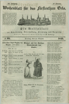 Wochenblatt für das Fürstenthum Oels : ein Volksblatt zur Erheiterung, Unterhaltung, Belehrung und Nachricht. Jg.14, № 33 (13 August 1847)