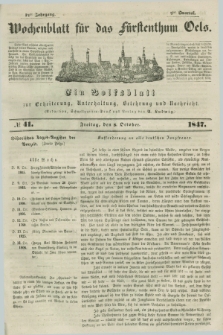 Wochenblatt für das Fürstenthum Oels : ein Volksblatt zur Erheiterung, Unterhaltung, Belehrung und Nachricht. Jg.14, № 41 (8 October 1847)