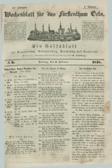 Wochenblatt für das Fürstenthum Oels : ein Volksblatt zur Erheiterung, Unterhaltung, Belehrung und Nachricht. Jg.15, № 6 (11 Februar 1848)