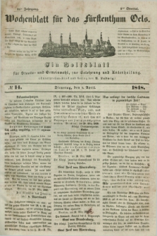 Wochenblatt für das Fürstenthum Oels : ein Volksblatt für Staats- und Gemeinwohl, zur Belehrung und Unterhaltung. Jg.15, № 14 (4 April 1848)