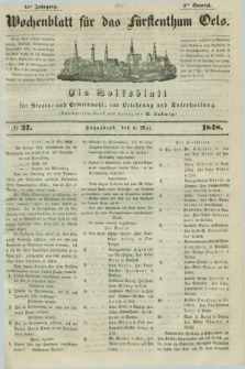 Wochenblatt für das Fürstenthum Oels : ein Volksblatt für Staats- und Gemeinwohl, zur Belehrung und Unterhaltung. Jg.15, № 27 (6 Mai 1848)