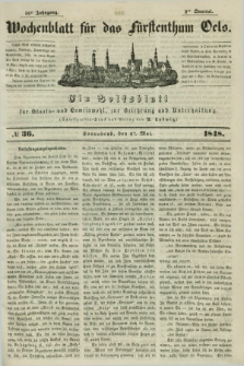 Wochenblatt für das Fürstenthum Oels : ein Volksblatt für Staats- und Gemeinwohl, zur Belehrung und Unterhaltung. Jg.15, № 36 (27 Mai 1848)