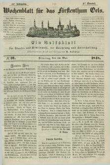 Wochenblatt für das Fürstenthum Oels : ein Volksblatt für Staats- und Gemeinwohl, zur Belehrung und Unterhaltung. Jg.15, № 37 (30 Mai 1848)