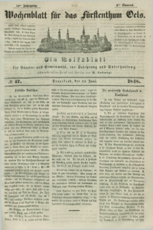 Wochenblatt für das Fürstenthum Oels : ein Volksblatt für Staats- und Gemeinwohl, zur Belehrung und Unterhaltung. Jg.15, № 47 (24 Juni 1848)
