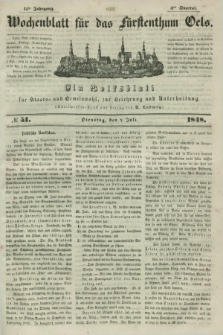 Wochenblatt für das Fürstenthum Oels : ein Volksblatt für Staats- und Gemeinwohl, zur Belehrung und Unterhaltung. Jg.15, № 51 (4 Juli 1848)