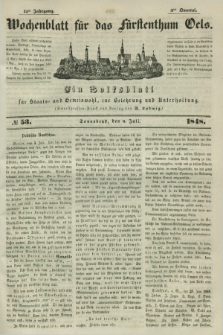 Wochenblatt für das Fürstenthum Oels : ein Volksblatt für Staats- und Gemeinwohl, zur Belehrung und Unterhaltung. Jg.15, № 53 (8 Juli 1848)