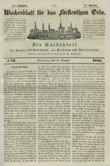 Wochenblatt für das Fürstenthum Oels : ein Volksblatt für Staats- und Gemeinwohl, zur Belehrung und Unterhaltung. Jg.15, № 72 (22 August 1848)