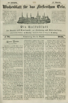 Wochenblatt für das Fürstenthum Oels : ein Volksblatt für Staats- und Gemeinwohl, zur Belehrung und Unterhaltung. Jg.15, № 76 (31 August 1848)