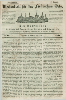 Wochenblatt für das Fürstenthum Oels : ein Volksblatt für Staats- und Gemeinwohl, zur Belehrung und Unterhaltung. Jg.15, № 96 (17 Oktober 1848)