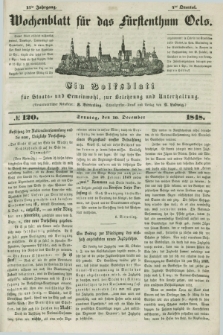 Wochenblatt für das Fürstenthum Oels : ein Volksblatt für Staats- und Gemeinwohl, zur Belehrung und Unterhaltung. Jg.15, № 120 (10 Dezember 1848)