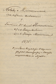 Różne notatki Stanisław Mieroszowskiego, głównie treści heraldycznej