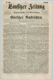 Lausitzer Zeitung : für Tagesgeschichte und Unterhaltung nebst Görlitzer Nachrichten. 1850, № 52 (2 Mai) + dod.
