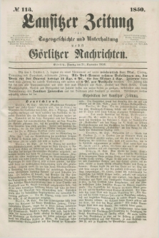 Lausitzer Zeitung : für Tagesgeschichte und Unterhaltung nebst Görlitzer Nachrichten. 1850, № 113 (24 September) + dod.