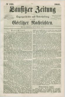Lausitzer Zeitung : für Tagesgeschichte und Unterhaltung nebst Görlitzer Nachrichten. 1851, № 124 (23 October)